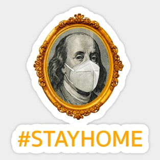 #STAYHOME TO SAVE US DOLLAR Sticker